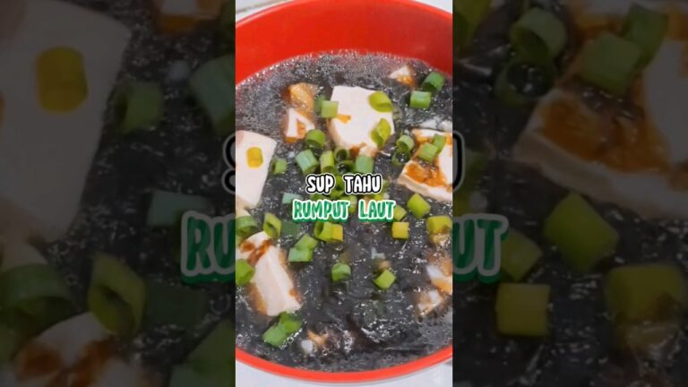 SUP TAHU RUMPUT LAUT #suptahu #suptahurumputlaut #rumputlaut #tofu