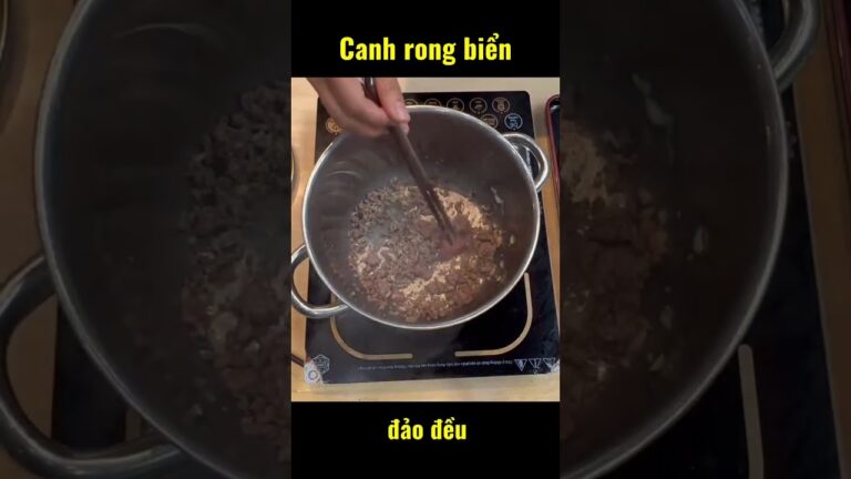 Cách nấu canh rong biển thịt bò Cách nấu canh rong biển thịt bò
