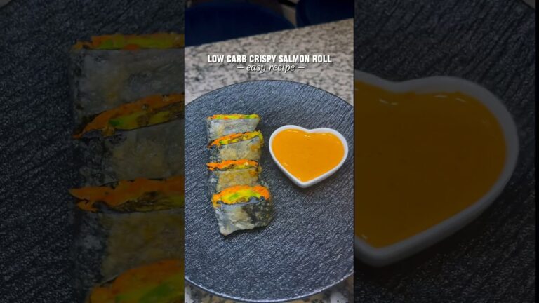 LOW CARB CRISPY SALMON ROLL