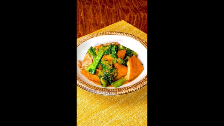 【厚揚げと菜の花】リピ確定！簡単でおいしい春レシピ Collaboration With DAIGOも台所 / Deep Fried Tofu with NANOHANA #shorts