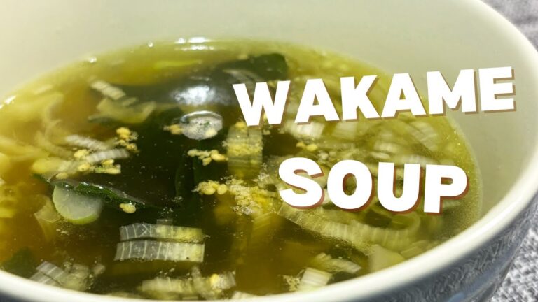 🌿 Wakame seaweed Soup 🍲 💫【Chef’s Whim】 🌿 Wakame seaweed Soup 🍲 💫【Chef's Whim】