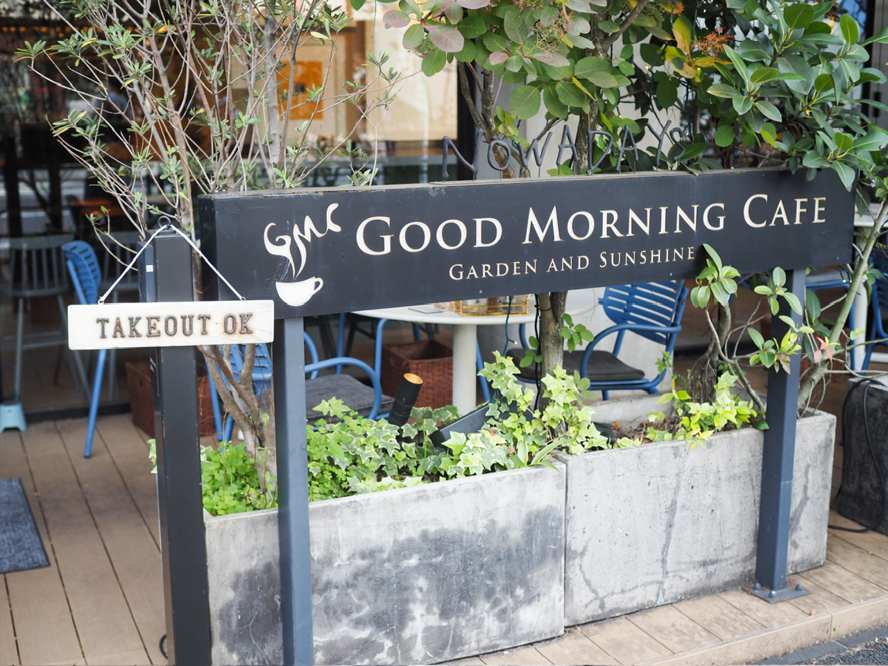 GOOD MORNING CAFE NOWADAYSの外観