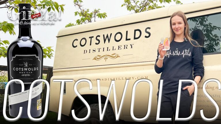 【GinYa】COTSWOLDS DRY GINイングランド最古のウイスキー【コッツウォルズ】Distillery tour